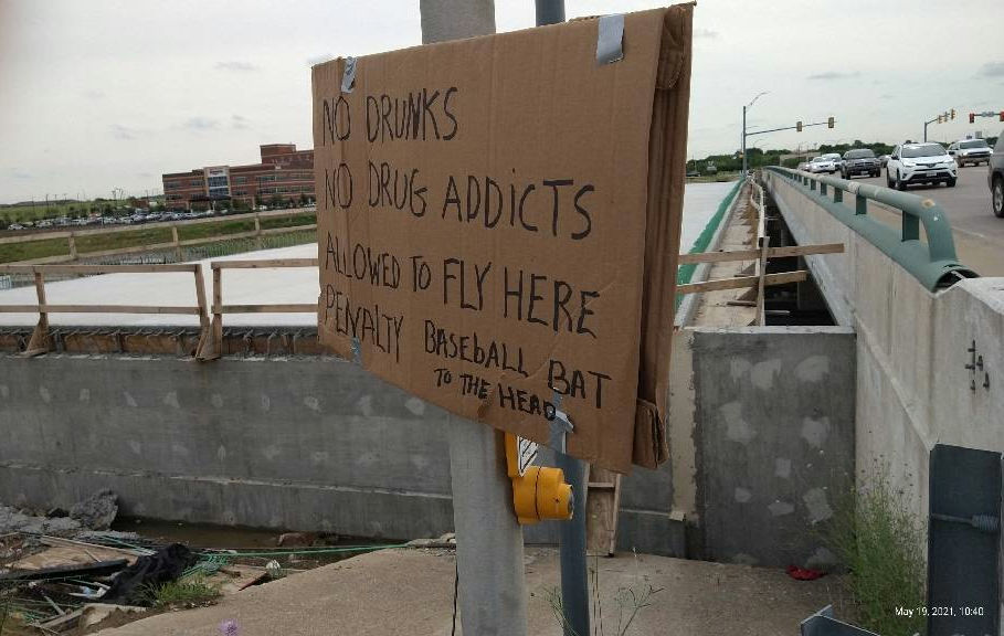 No Drunks. No Drug Addicts Allowed To Fly Here. Penalty Baseball Bat to the Head